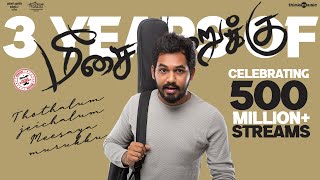 Celebrating 3 Years of Meesaya Murukku - 500 Million+ Streams | Hiphop Tamizha