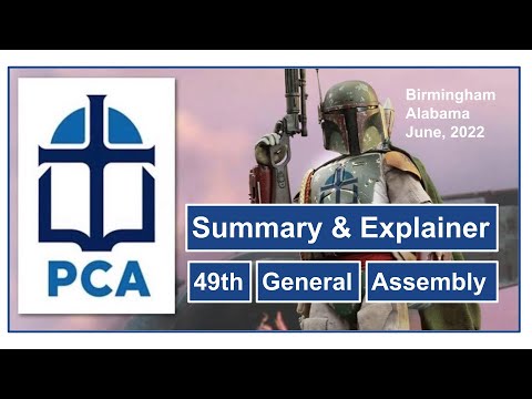 PCA 49th General Assembly: Explainer & Summary