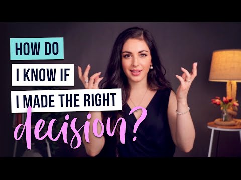 How Do You Know if You Made the Right Decision?  |  3 Filter-Questions