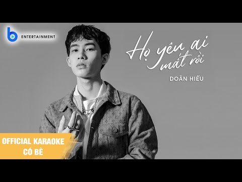 HỌ YÊU AI MẤT RỒI l Doãn Hiếu l Beat Chuẩn Có Bè (Official Karaoke)