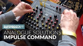 Video thumbnail for Analogue Solutions Impulse Command @ Superbooth 2019 by Bedroom Producers Blog