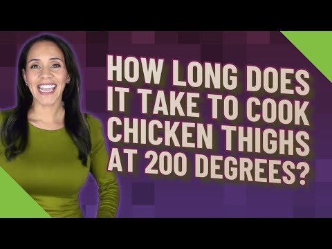 How long does it take to cook chicken thighs at 200 degrees?