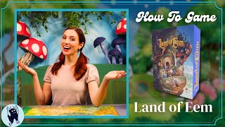 How to Play Land of Eem | How to Game with Becca Scott