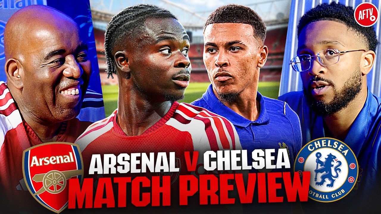 CHAMPIONS vs CHALLENGERS | Match Preview Ft. @matissearmani | Arsenal vs Chelsea