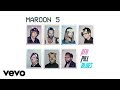 Maroon 5 - Girls Like You (Audio)