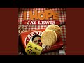 Jay Lewis I Hope BassBoosted