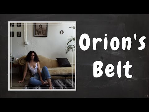 Sabrina Claudio - Orion's Belt (Lyrics)