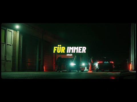 ERABI - FÜR IMMER (OFFICIAL VIDEO)