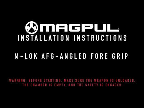 Magpul Instructions - M-LOK AFG