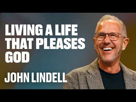 Living A Life That Pleases God | Stand Strong - #32 | John Lindell