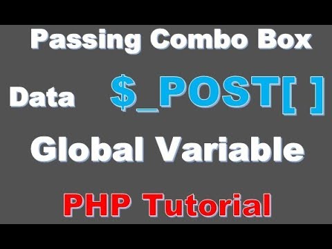 Beginner PHP Tutorial 42 Passing ComboBox Data Using POST Variables in PHP