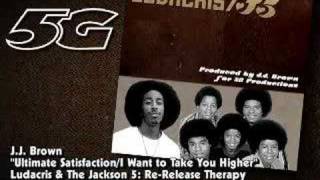 Ludacris and The Jackson 5 - Ultimate Satisfaction / I Want