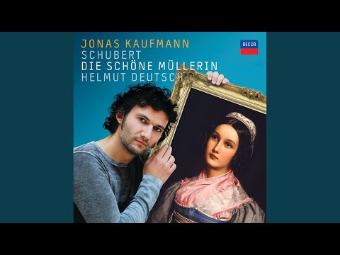 Schubert: Die schöne Müllerin, D.795: 20. Des Baches Wiegenlied