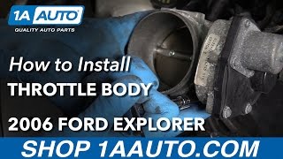How to Replace Throttle Body 06-10 4.6L V8 Ford Explorer