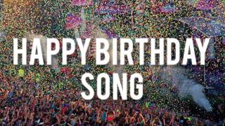 Download lagu HAPPY BIRTHDAY - ELECTRO SONG mp3