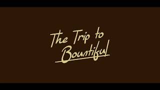 The Trip to Bountiful – Ford’s Theatre Teaser