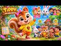 Tippy The Little Squirrel Fun Kids Song Bedtime Adventure Cute Animal Nursery Rhyme