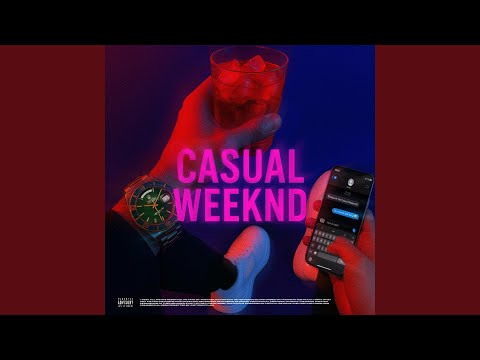 Casual Weeknd