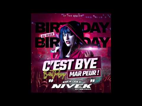 Dj Nivek - C'EST BYE MAR PEUR 😈
