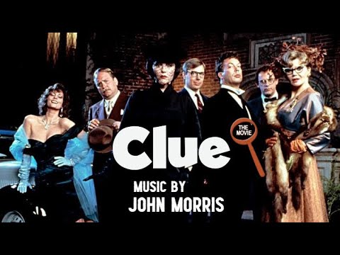 Clue | Soundtrack Suite (John Morris)