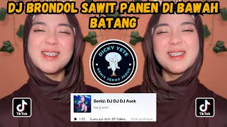 Download lagu DJ BRONDOL SAWIT PANEN DI BAWAH BATANG OT CAKRAWALA OKU TIMUR REMIX PALEMBANG VIRAL TIKTOK 2024 mp3 Download lagu DJ BRONDOL SAWIT PANEN DI BAWAH BATANG OT CAKRAWALA OKU TIMUR REMIX PALEMBANG VIRAL TIKTOK 2024 mp3