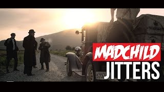 Madchild Jitters featuring Matt Brevnor &amp; Dutch Robinson (Official Music Video)