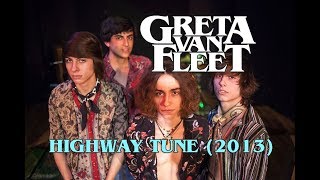 Greta Van Fleet - &quot;Highway Tune&quot; (2013 Early Studio Version) [HD]