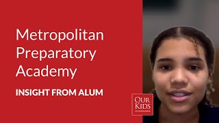 Metropolitan Preparatory Academy, Alumnus Video Review from Alexis Gashyna