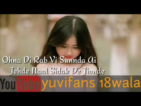 Sanu tere karke sukhan de... Har roz sunehe aaunde ne