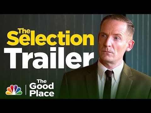 The Selection Official Trailer - The Good Place (Digital Exclusive)