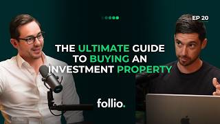 The Ultimate Guide To Buying An Investment Property in 2025 | Ep. 20