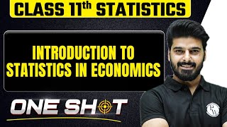 Introduction to Statistics in Economics One Shot 🎯Class 11th Economics