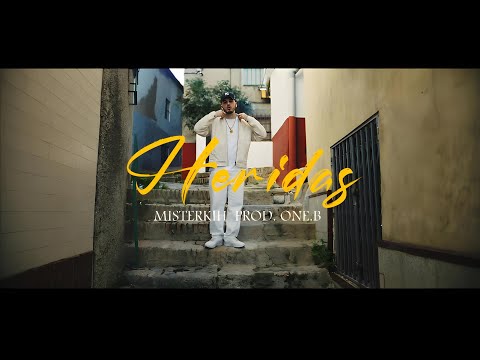Misterkih - HERIDAS Prod. ONE.B (Video Oficial)