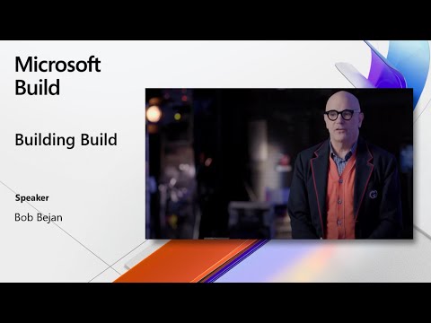 Building Build: a behind-the-scenes look at #MSBuild