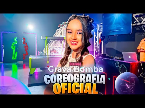 GRAVA E BOMBA - BELINHA ENSINA A COREOGRAFIA OFICIAL DA MÚSICA