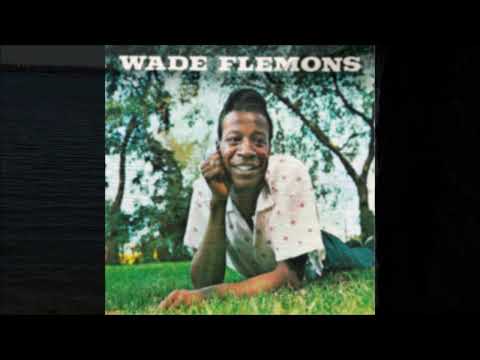 Wade Flemons - Watch Over Her 1964