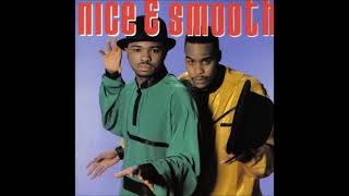 Nice &amp; Smooth  -  Sum Pimped Out Shit (1989)