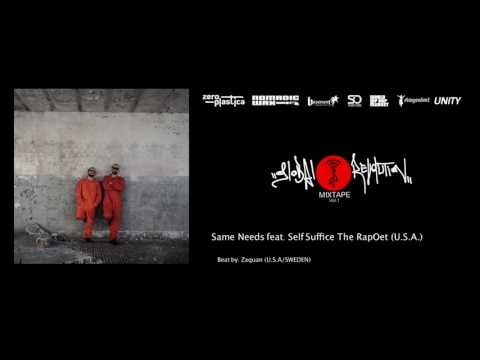 Zero Plastica f. Self Suffice The RapOet - Same Needs