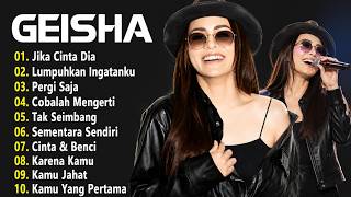 Download lagu Geisha - Full Album Terbaik & Terpopuler ~ Lagu masa-masa SMA 2026 |  Jika Cinta Dia/Pergi Saja mp3