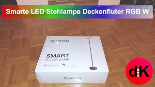 Anten Smarte LED Stehlampe Deckenfluter RGB W App Steuerung Wlan