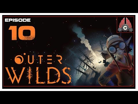 Let's Play Outer Wilds With CohhCarnage - Episode 10