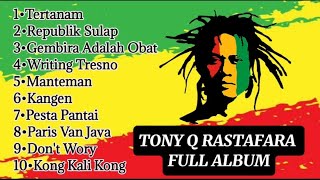 Download lagu Lagu Terbaik Tony Q Rastafara Full Album mp3 Download lagu Lagu Terbaik Tony Q Rastafara Full Album mp3