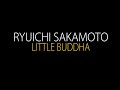 RYUICHI SAKAMOTO - LITTLE BUDDHA - CH CC RYUICHI SAKAMOTO - LITTLE BUDDHA