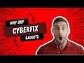 Why Buy Cyberfix Gadgets Cyberfix