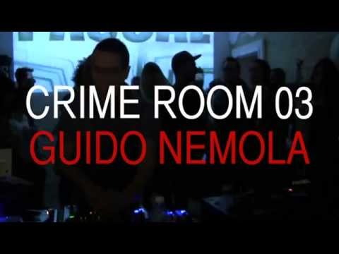 Guido Nemola dj set - Crime Room 03