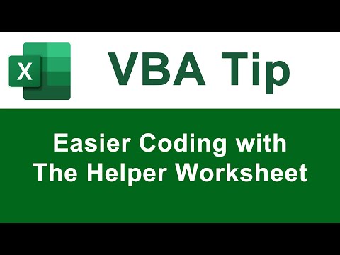 The Helper Worksheet - VBA Programming Tip to Make Coding Easier