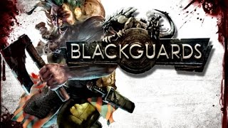 Blackguards with billkeyz #1