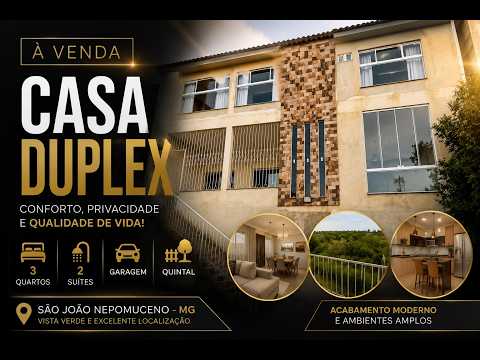 Casa Duplex à Venda em São João Nepomuceno MG