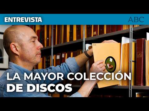 El coleccionista que rastrea el patrimonio sonoro español 
