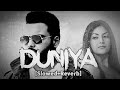Duniya [Slowed+Reverb] Kulbir Jhinjer | Slowed And Reverb Songs  ||@audioempire4759​